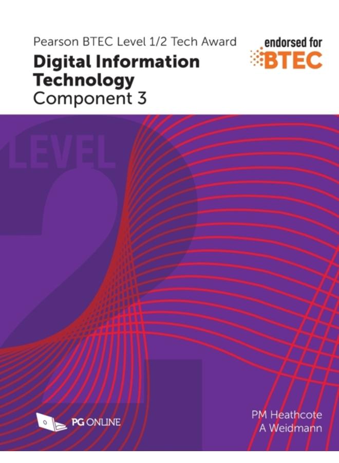 Pearson BTEC Level 1/2 Tech Award in Digital Information Technology: Component 3