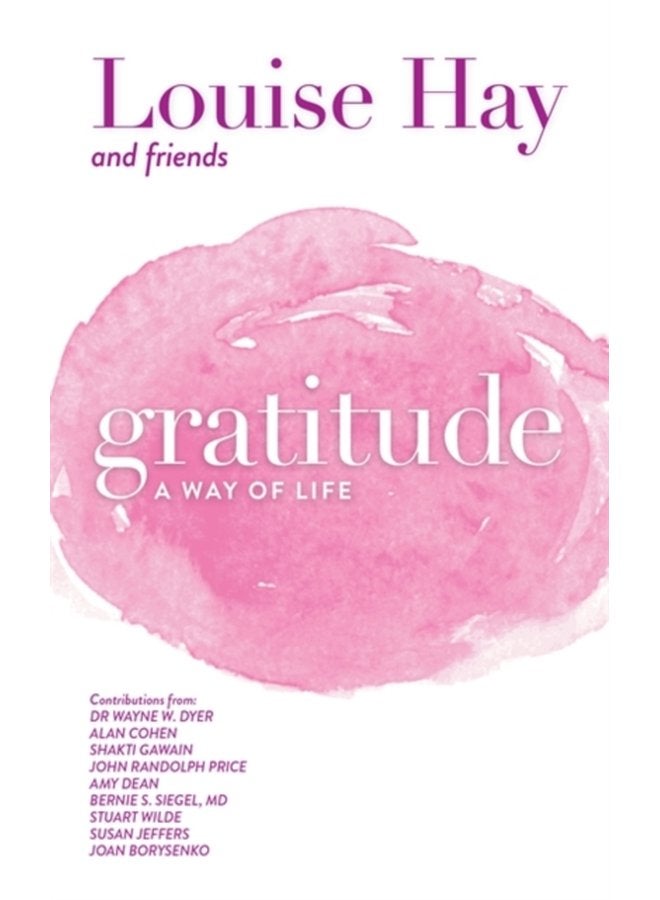 Gratitude A Way of Life - Paperback