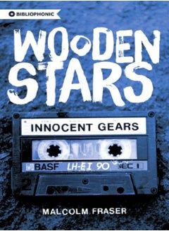 Wooden Stars: Innocent Gears: Innocent Gears 