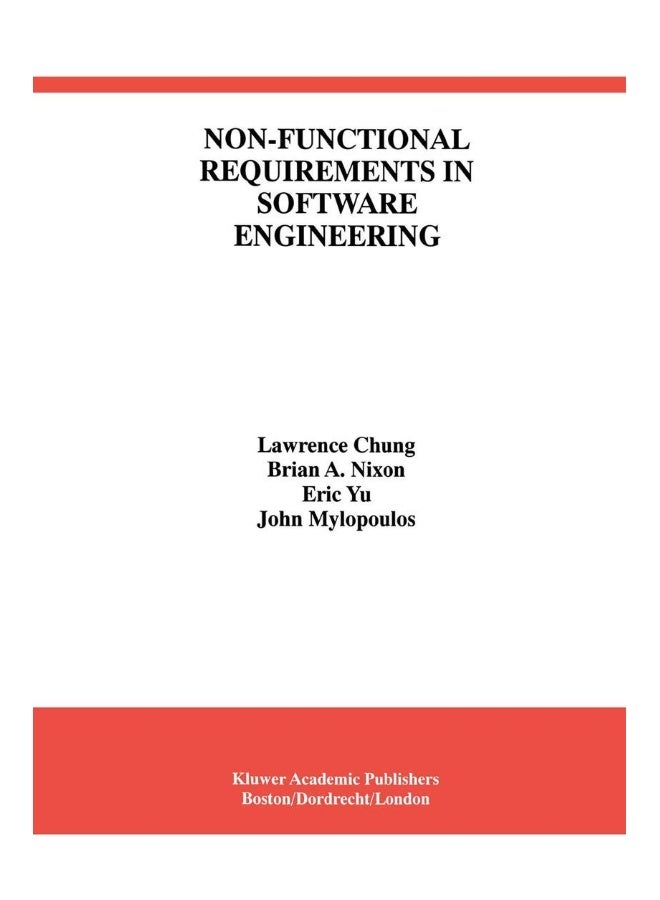 Non-Functional Requirements in Software Engineering 
