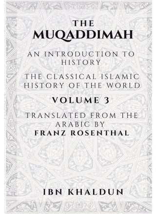 Dar UL Thaqafah The Muqaddimah: An Introduction to History - Volume 3 - pzsku/ZB14F59A43FD77753E7F4Z/45/_/1737870714/c462154b-1a44-40d5-99f0-bf2cbc69bfc3