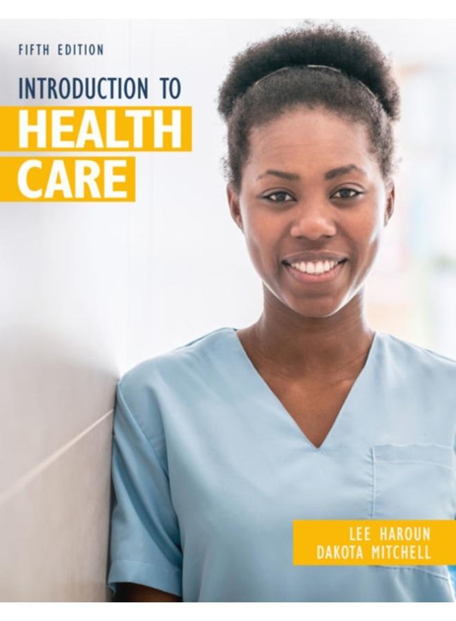 Introduction to Health Care