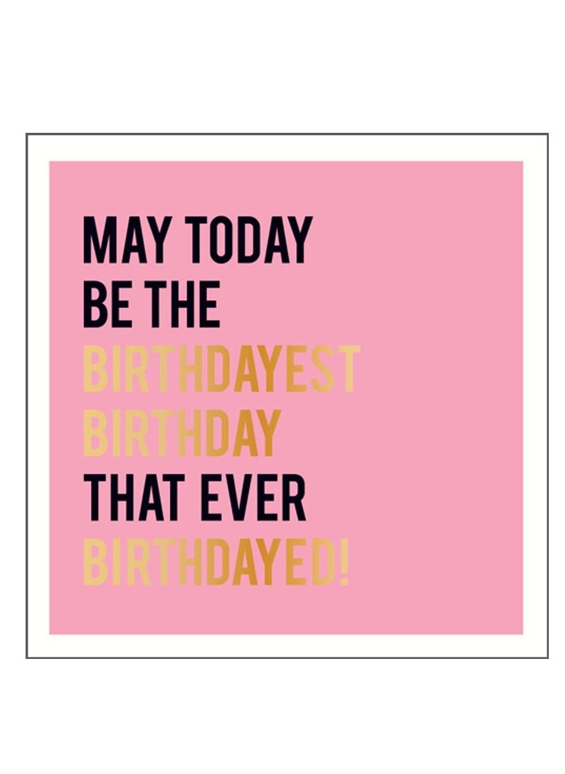 Pigment - Birthdayest Birthday Card - Image 1