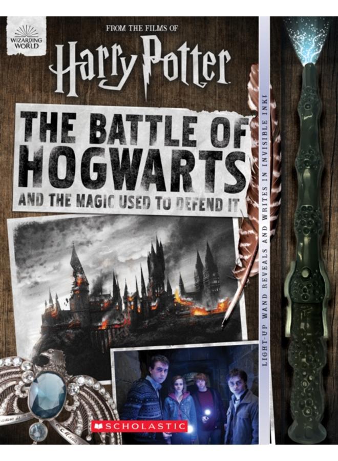 The Battle of Hogwarts and the Magic Used to Defend It 