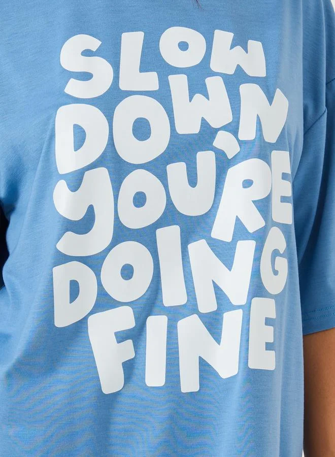 Styli Slogan Print Short Sleeve Oversized T-Shirt