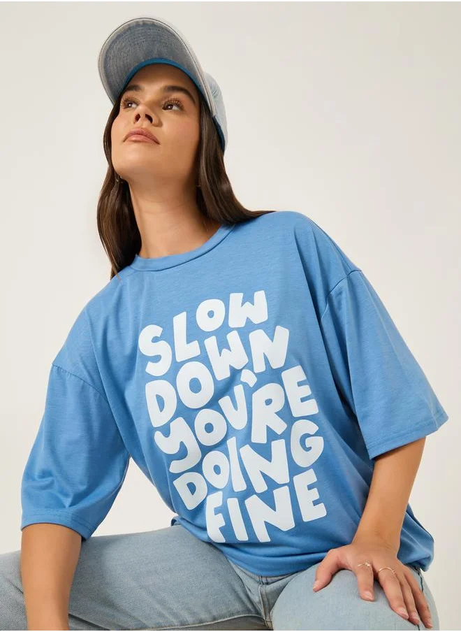 ستايلي Slogan Print Short Sleeve Oversized T-Shirt