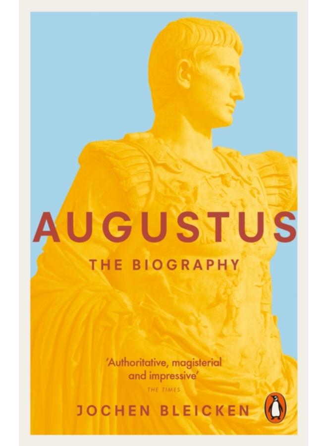 Augustus : The Biography 