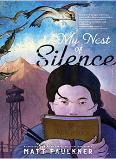 My Nest Of Silence by Matt Faulkner Hardcover 