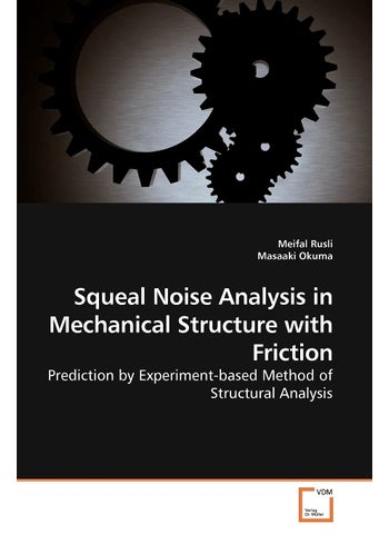 Squeal Noise Analysis in Mechanical Structure with Friction - pzsku/ZB15F7B3AE288EB0A8C2BZ/45/1749122875/3113a23c-f5ed-4cad-ad28-fb004952ee37