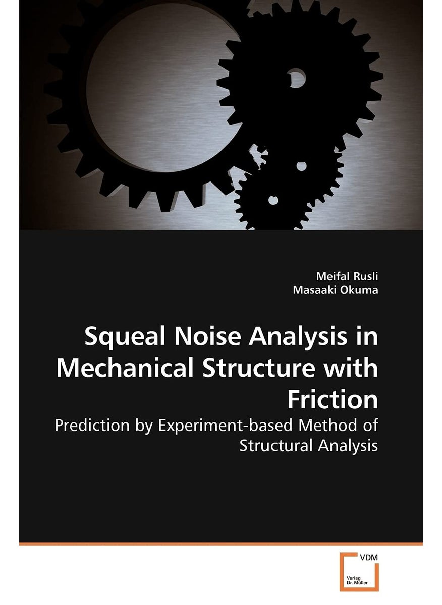 Squeal Noise Analysis in Mechanical Structure with Friction  - Image 1