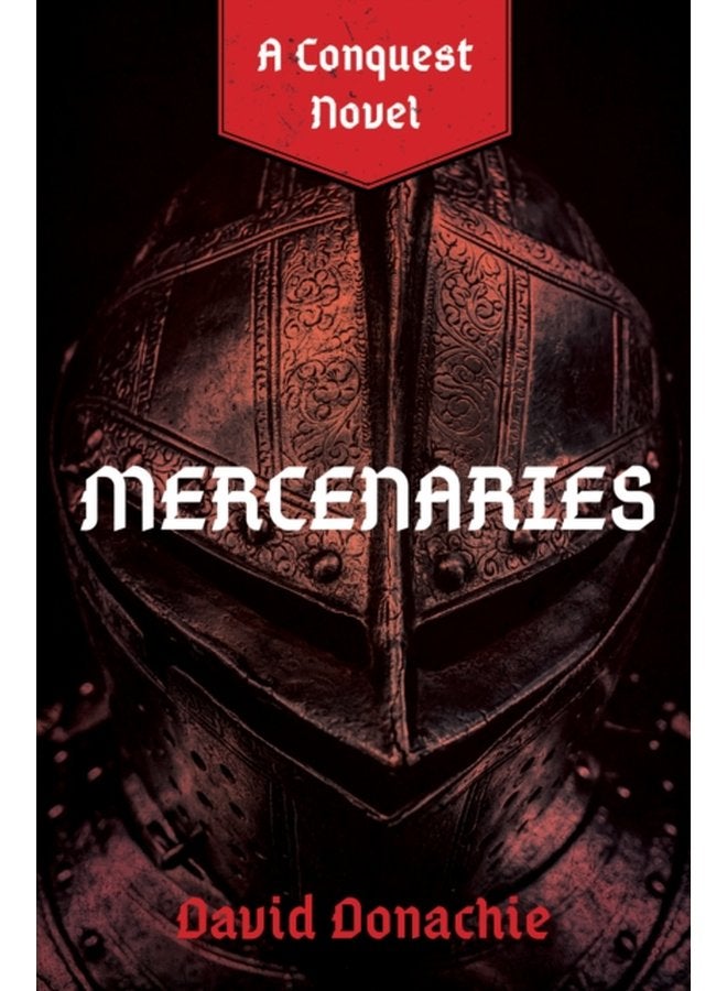 Mercenaries A Conquest Novel - Paperback