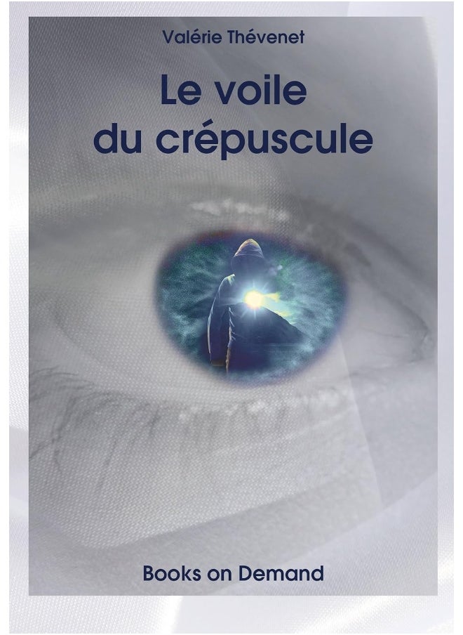 Le voile du crépuscule 