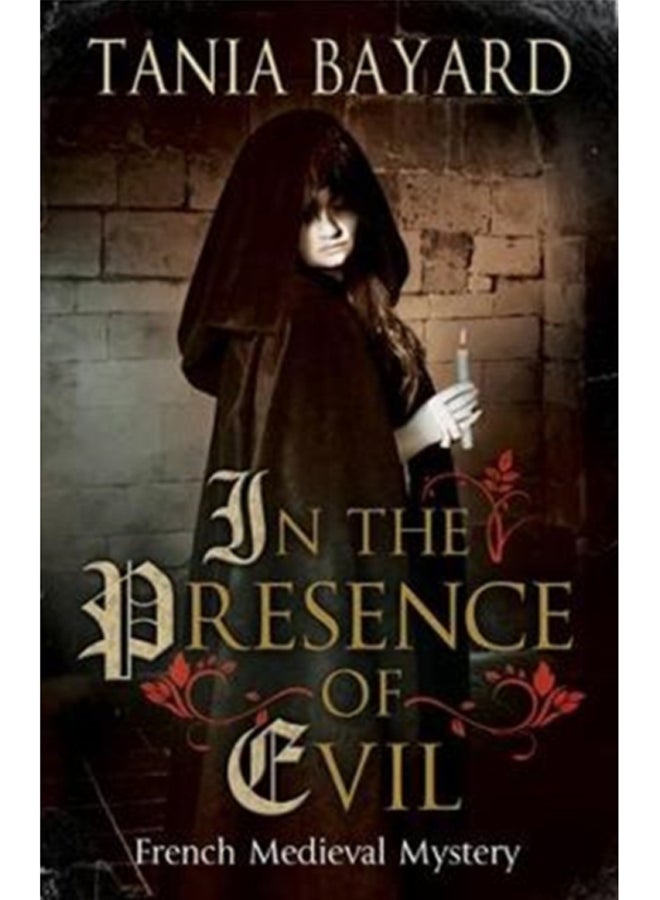 In the Presence of Evil 