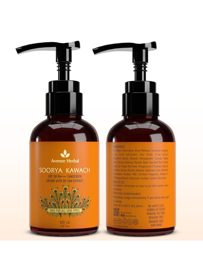 AVIMEE HERBAL - Soorya Kawach Spf 50 Pa ++++ Sunscreen Lotion With Detan Extract Broad Spectrum Uva Uvb & Blue Light Protection For Acne & Marks Free Skin 100 Ml - Image 1