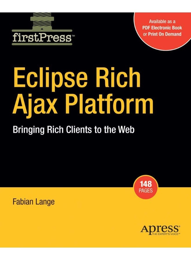 Eclipse Rich Ajax Platform: Bringing Rich Client to the Web