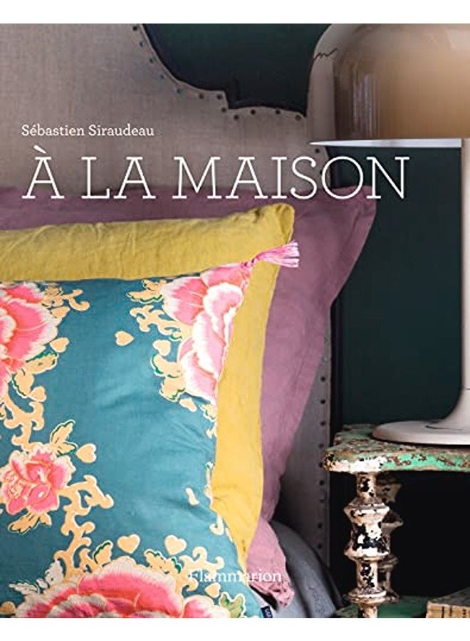 A La Maison