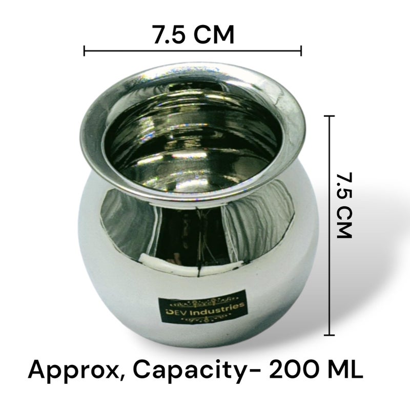 Dev Industries Heavy Gauge Stainless Steel Lota/Chomu/Kalash/Milk Pot (200 ML (7 No.)) - Image 2