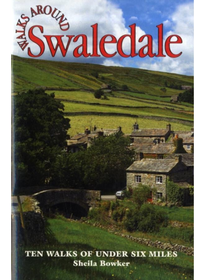Walks Around Swaledale 
