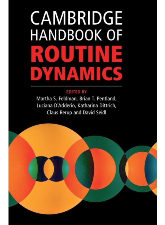 Cambridge Handbook of Routine Dynamics 