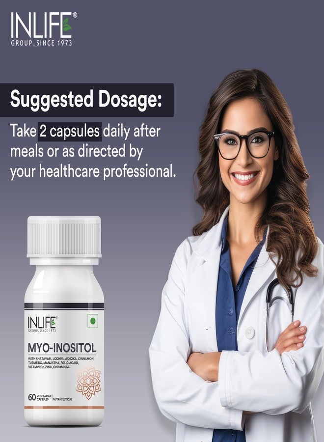 INLIFE Myo Inositol Supplement | Shatavari, Zinc, Folic Acid Chromium, Vitamin D | Balance For Women - 60 Vegetarian Capsules (Pack of 1) - Image 4