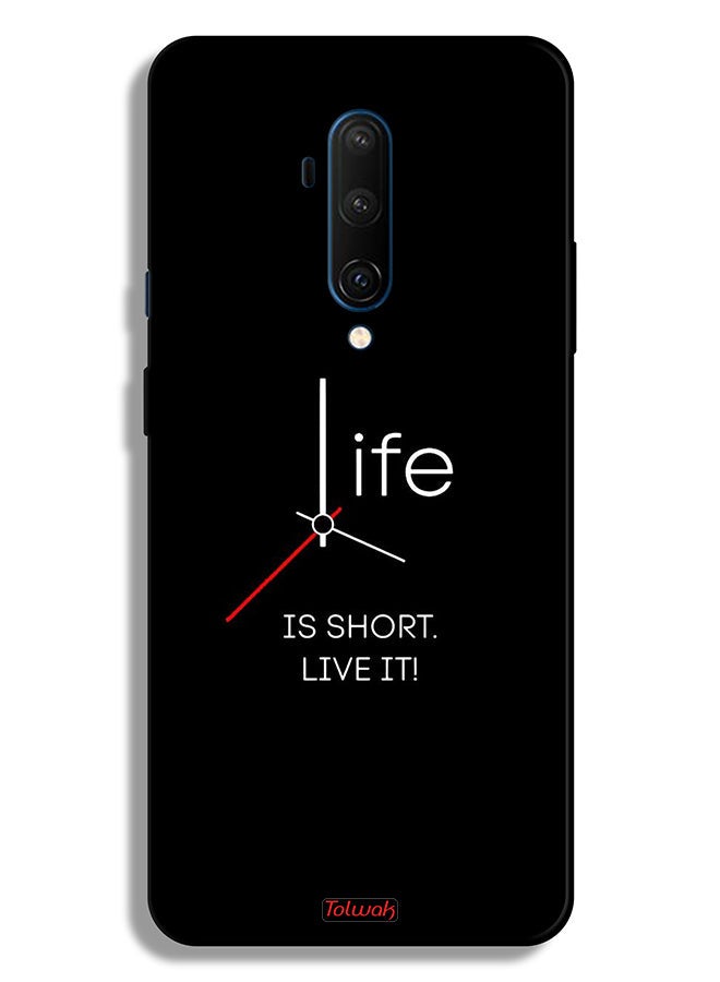 Tolwak OnePlus 7T Pro Protective Case Cover Life Is Short Live It - Image 2