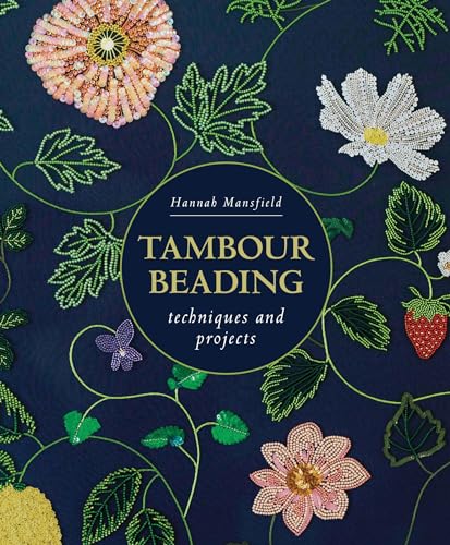 Tambour Beading Techniques And Projects 