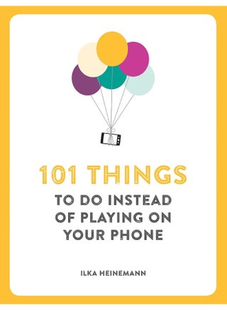 101 Things To Do Instead of Playing on Your Phone - pzsku/ZB17F62BB28729E5A0080Z/45/_/1724847717/3e3635fe-9821-4dec-bac7-db7941f724b2