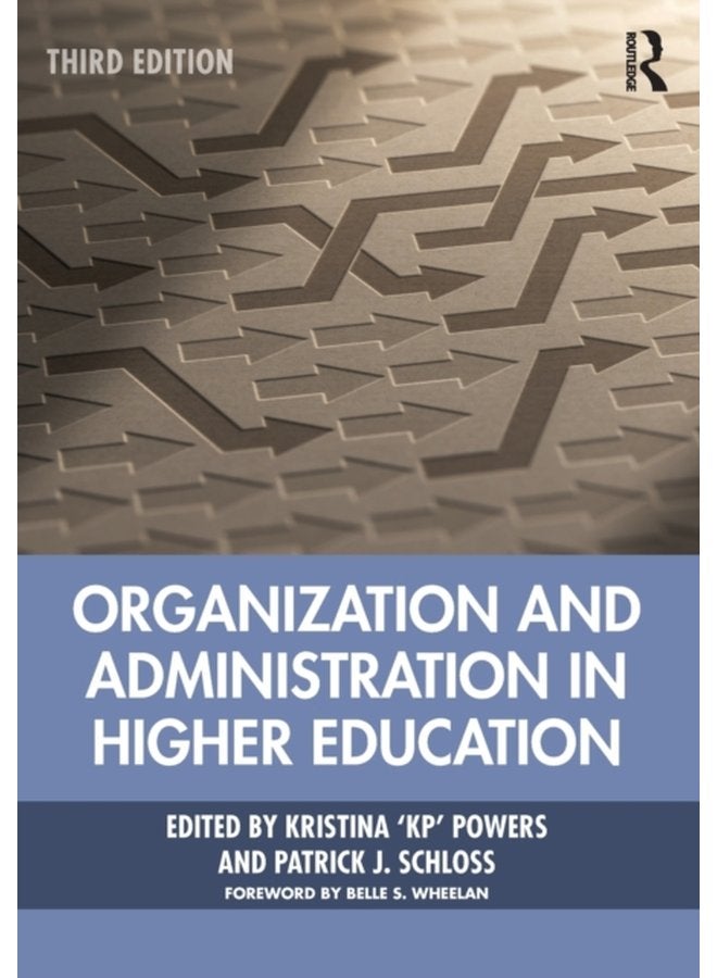 Organization and Administration in Higher Education - Paperback