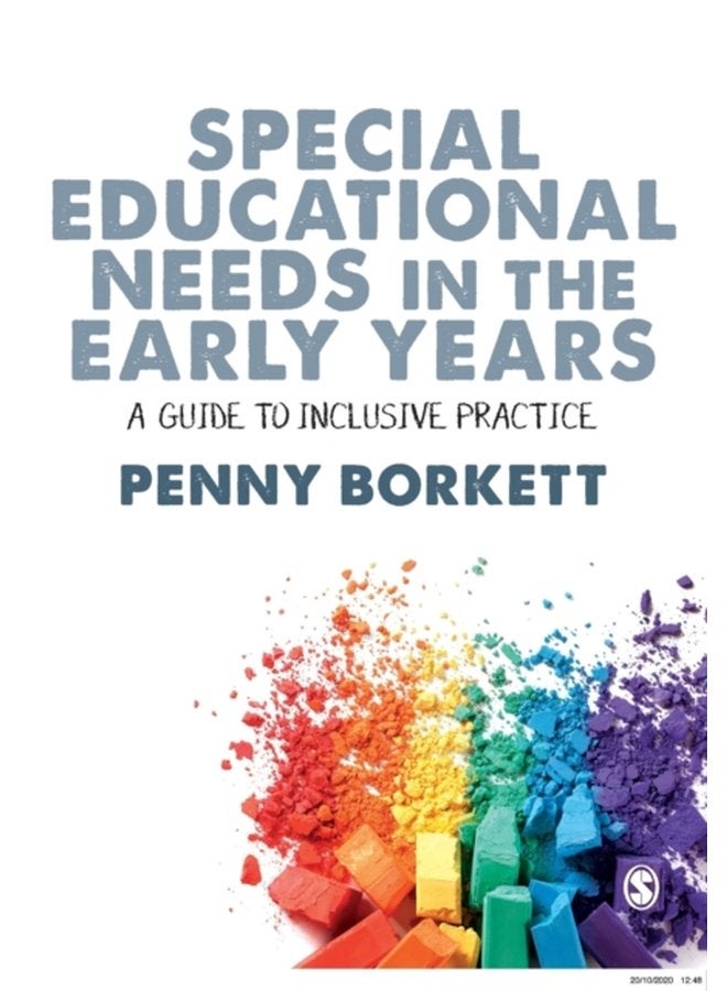 Special Educational Needs in the Early Years A Guide to Inclusive Practice - Paperback