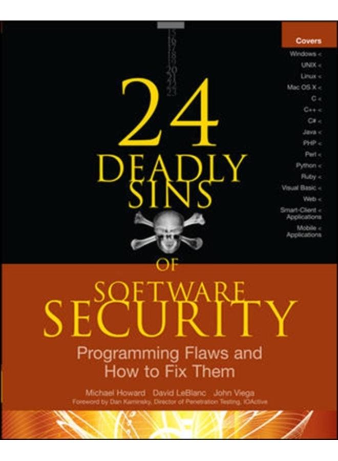 24 Deadly Sins of Software Security: Programming Flaws and How to Fix Them 