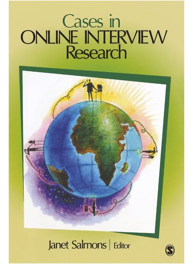 Cases in Online Interview Research 