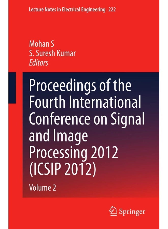 Proceedings of the Fourth International Conference on Signal and Image Processing 2012 (ICSIP 2012): Volume 2