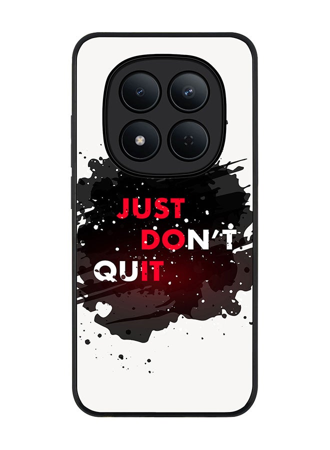 Stylizedd For Xiaomi Redmi Note 15 Pro 5G Case,Slim fit Camera Protection, Shockproof Thin Phone cover  - Just don't quit - Image 1