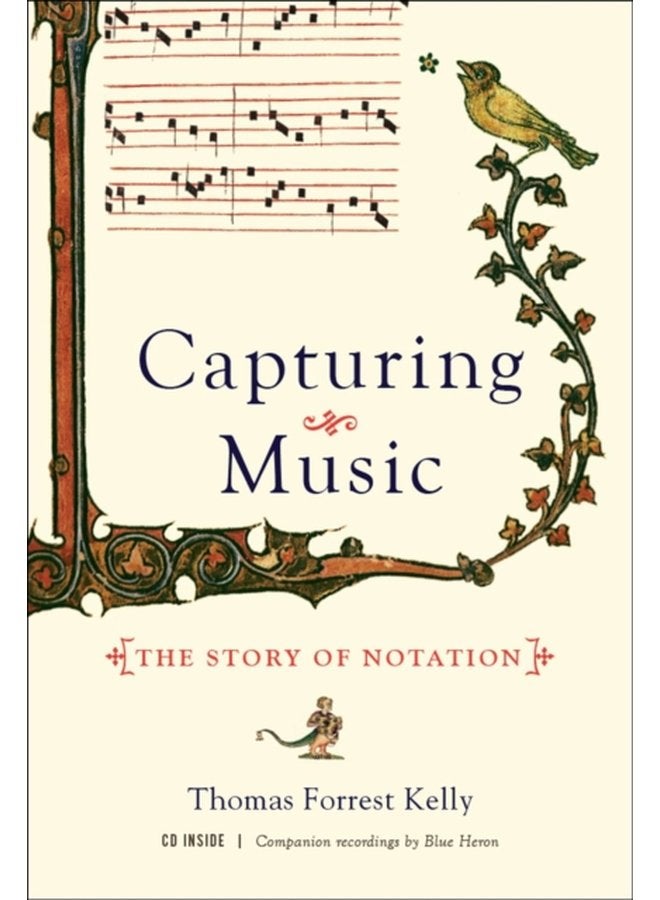 Capturing Music The Story of Notation - Hardback