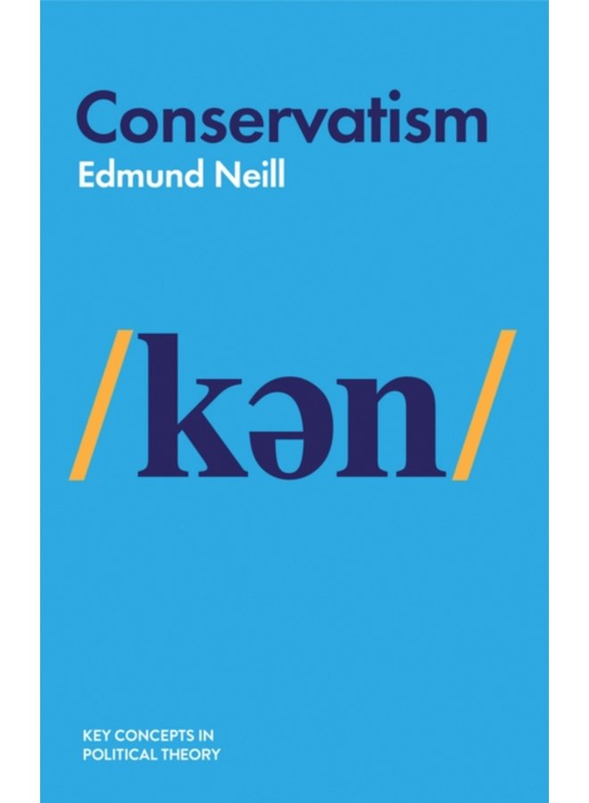 Conservatism - Paperback