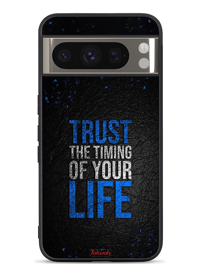 Tolwak Google Pixel 8 Pro Protective Case Cover Trust The Timing Of Your Life - Image 1