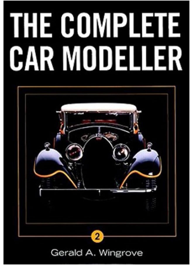 Crowood Press (UK) Complete Car Modeller 2 