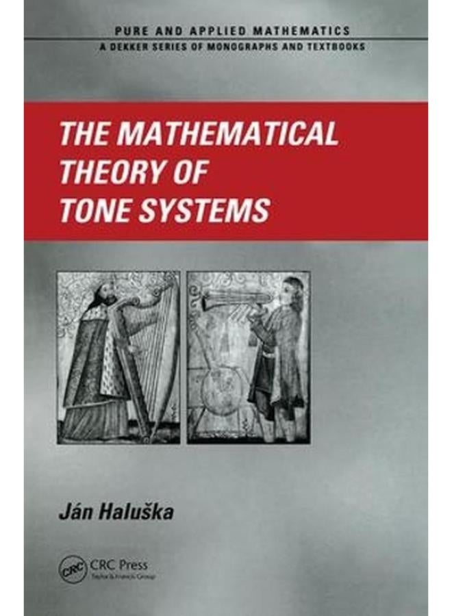The Mathematical Theory of Tone Systems