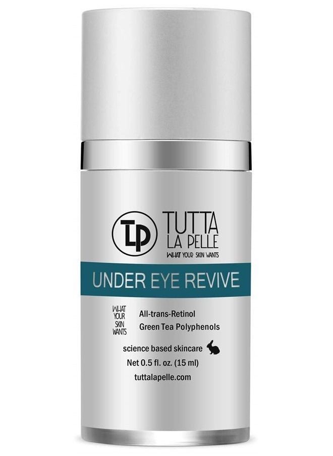 tutta la pelle - Under Eye Repair Cream - All-Trans-Retinol UNDER EYE REVIVE Anti Aging Eye Cream For Dark Circles And Puffiness, Under Eye Bags, Fine lines, Wrinkles - 0.5 Oz - Image 1