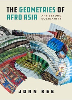The Geometries of Afro Asia 