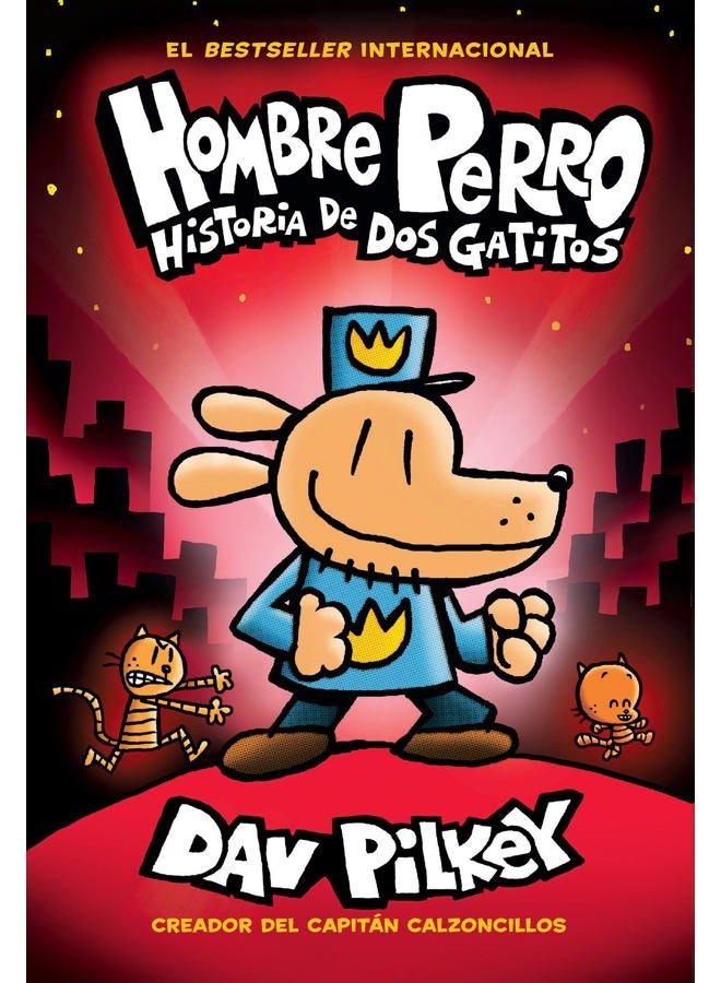 Hombre Perro: Historia de DOS Gatitos (Dog Man: A Tale of Two Kitties), 3