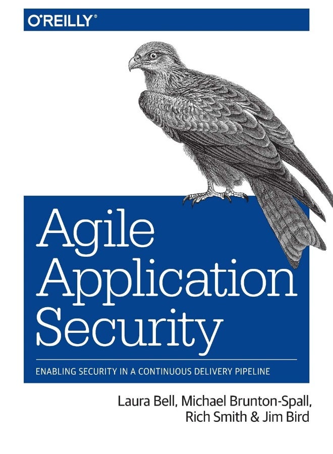 Agile Application Security: Enabling Security in a Continuous Delivery Pipeline - Image 1