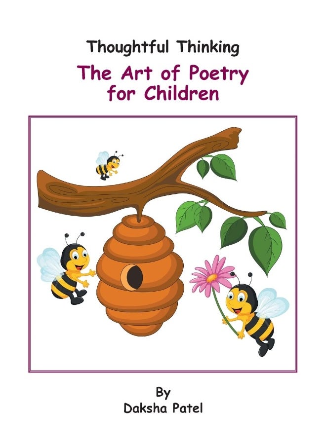 Thoughtful Thinking: The Art of Poetry for Children 