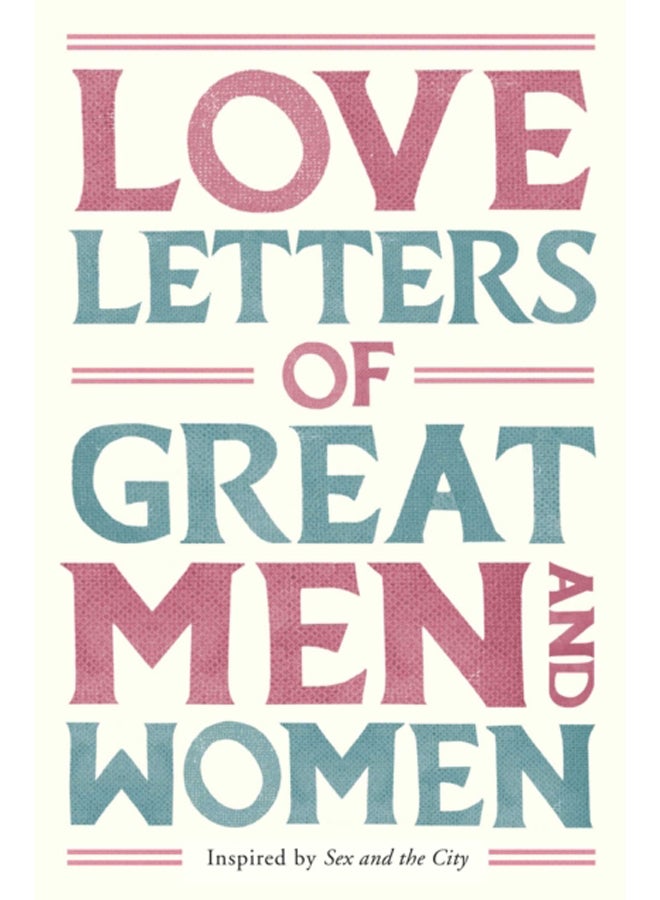Love Letters of Great Men and Women