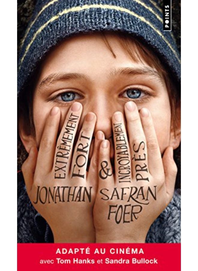 Extrêmement fort et incroyablement près