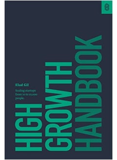 High Growth Handbook Scaling Startups From 10 To 10000 People