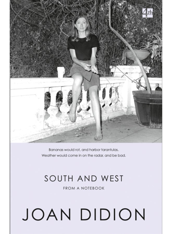 South and West : From a Notebook 