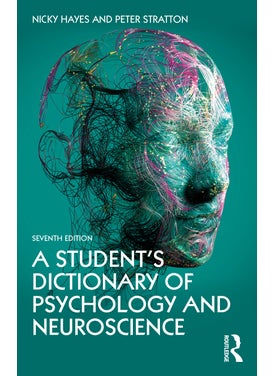 Student's Dictionary of Psychology and Neuroscience 