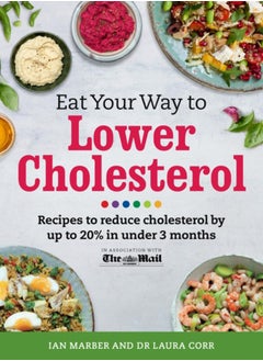 Eat Your Way To Lower Cholesterol : Recipes to reduce cholesterol by up to 20% in Under 3 Months - pzsku/ZB1D36E1ED78757BD1979Z/45/_/1695640720/c2552d92-2635-4a5a-9ff1-6d3bb28fc904