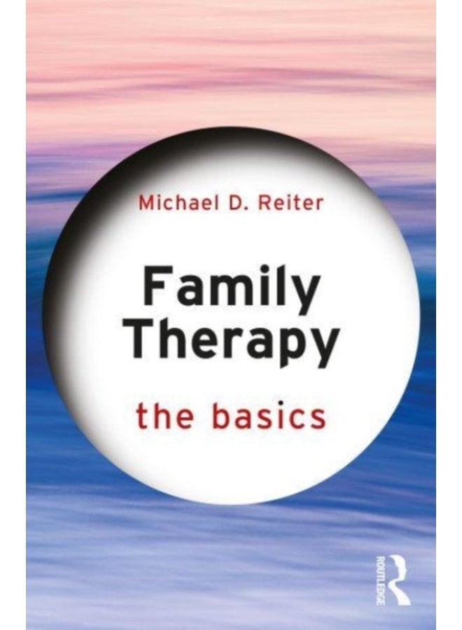 Family Therapy The Basics - Paperback